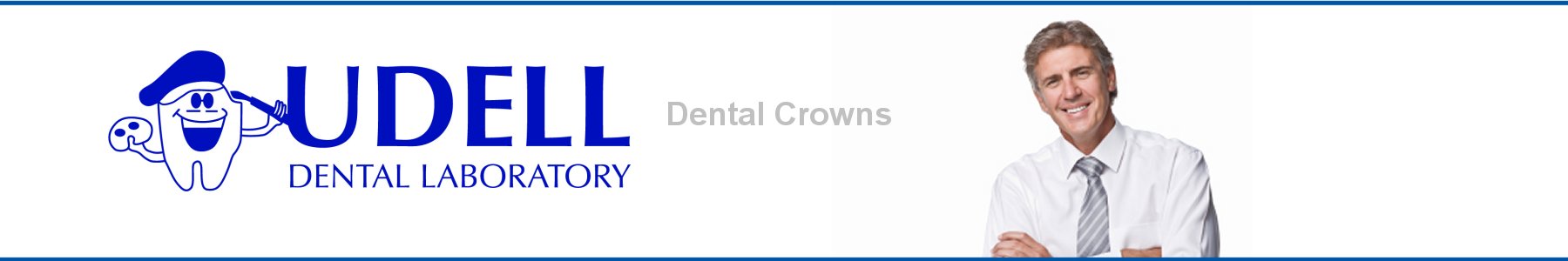Udell Dental Laboratory Crowns